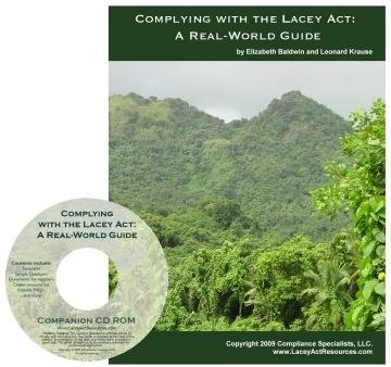 Complying with the Lacey Act:  A Real World Guide by Compliance Specialists